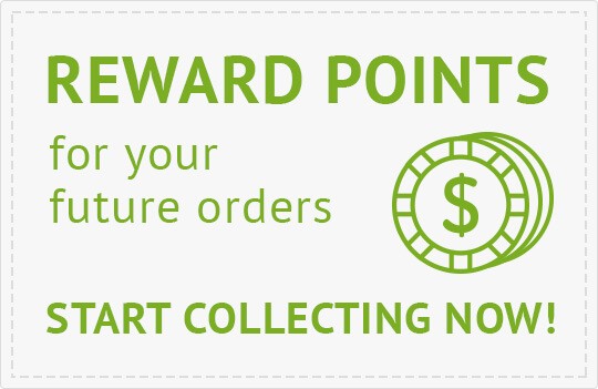 Reward points for your future orders Start Collecting Now!
