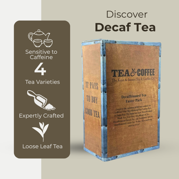 Discover Decaffeinated Tea
