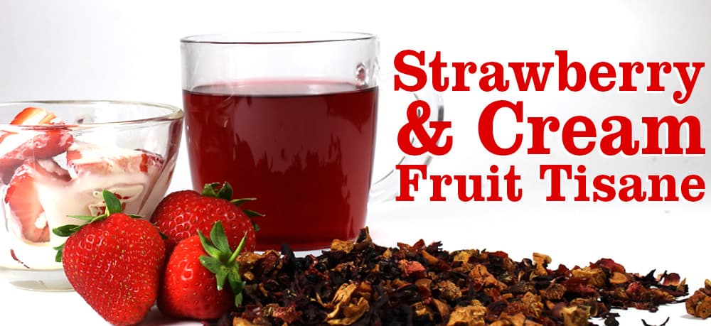 Strawberry and Cream Tisane Tea