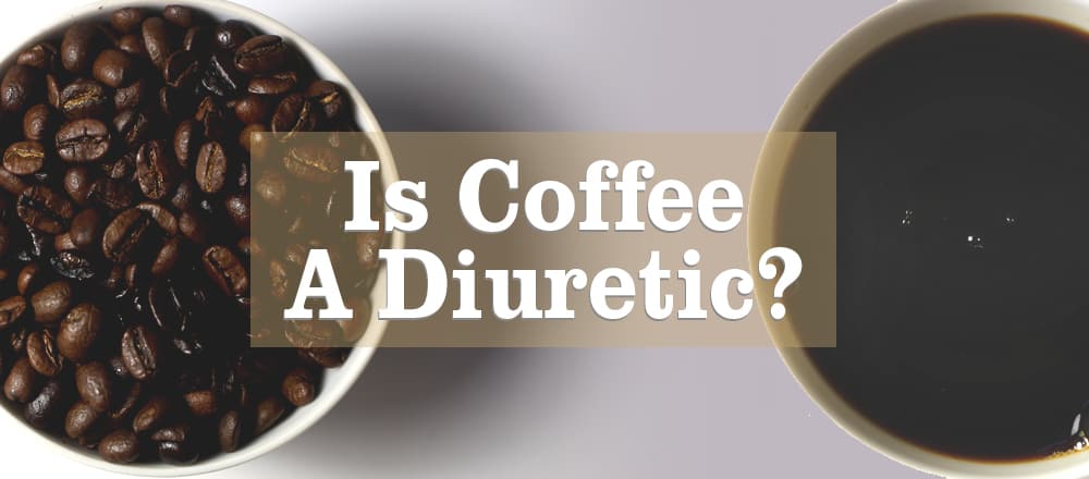 Is Coffee a Diuretic?